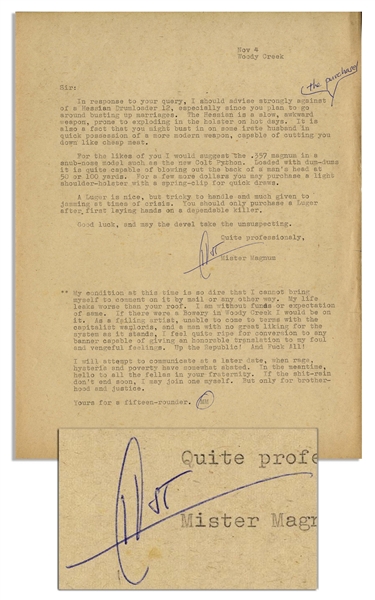 Hunter S. Thompson Letter Signed HST -- ...As a failing artist, unable to come to terms with the capitalist warlords...Up the Republic! And Fuck All!...